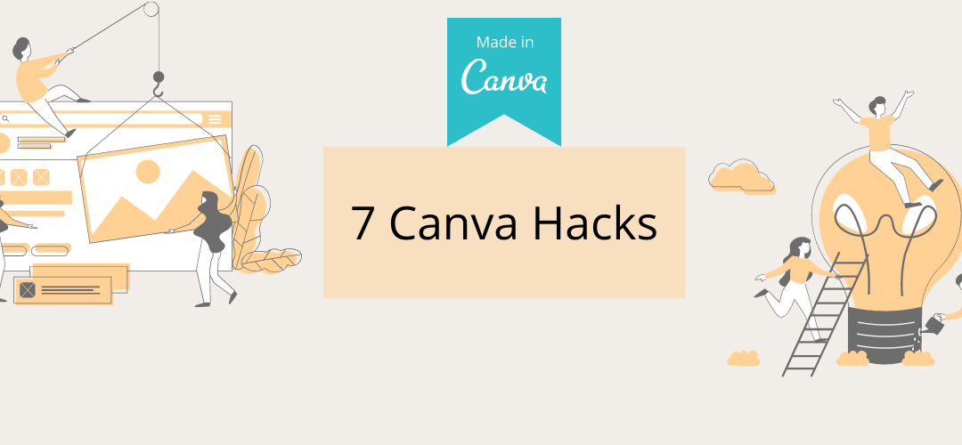7 Canva Hacks